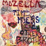 Each Other Brother – Mozella & Tim Myers