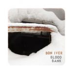 Blood Bank – Bon Iver