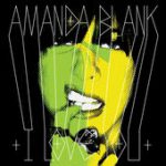 Something Bigger, Something Better – Amanda Blank