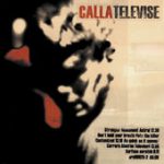 Televised – Calla