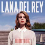 Blue Jeans – Lana Del Rey