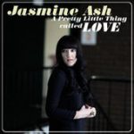 Pretty Little Thing Called Love – Jasmine Ash