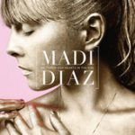Look Right Through It – Madi Diaz