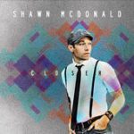 Closer – Shawn McDonald