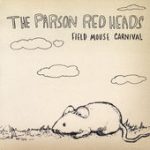 Burning Up the Sky – The Parson Red Heads