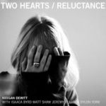 Reluctance (W/ Isaaca Byrd) – Keegan DeWitt