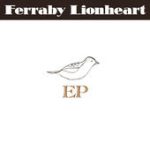 Won’t Be Long – Ferraby Lionheart