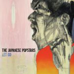 Let Go – The Japanese Popstars