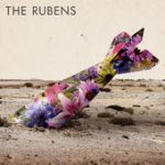 The Day You Went Away – The Rubens