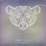Wait for Me – Fair Fjola