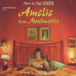 La valse d’Amélie – Yann Tiersen