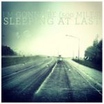 I’m Gonna Be (500 Miles) – Sleeping At Last