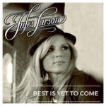 Best is Yet to Come – Jules Larson