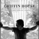 When the Time Is Right – Griffin House