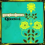 The Queen and I – Gym Class Heroes
