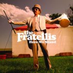 Tell Me a Lie – The Fratellis