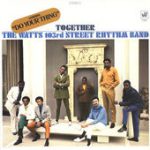 65 Bars and a Taste of Soul – Charles Wright & The Watts 103rd Street Rhythm Band
