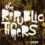 Fight Song – The Republic Tigers