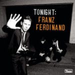 Can’t Stop Feeling – Franz Ferdinand