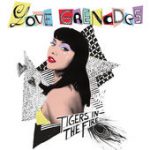 Tigers In the Fire – Love Grenades