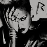 Rockstar 101 (feat. Slash) – Rihanna