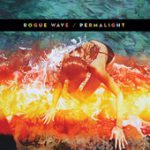 Permalight – Rogue Wave