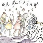 Happiness – Oh Darling