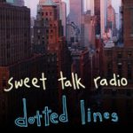 Dotted Lines – Sweet Talk Radio