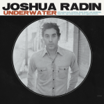 Underwater – Joshua Radin
