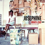 What a Day (Radio Edit) – Josephine