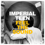 Don’t Know How You Do It – Imperial Teen