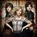 You Lie – The Band Perry