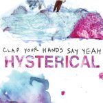 Misspent Youth – Clap Your Hands Say Yeah