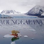 Long Live the Fallen World – Young Galaxy