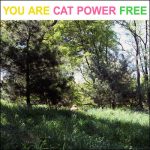 Half of You – Cat Power