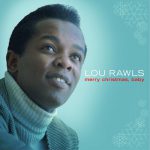 Santa Claus Is Comin’ to Town – Lou Rawls