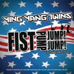 Fist Pump, Jump Jump (feat. Greg Tecoz) – Ying Yang Twins