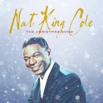 The Christmas Song (Merry Christmas to You) – Nat “King” Cole