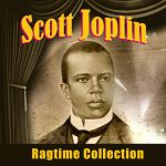 Maple Leaf Rag – Scott Joplin