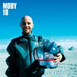 I’m Not Worried At All – Moby