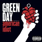 American Idiot – Green Day