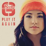 Can’t Get Enough (feat. Pitbull) – Becky G