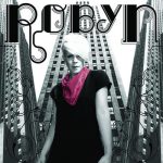 Crash and Burn Girl – Robyn