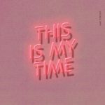 This Is My Time – Amy Stroup