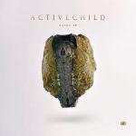 Silhouette (feat. Ellie Goulding) – Active Child