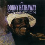 A Song for You – Donny Hathaway