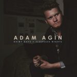 Your Heart Keeps Burning – Adam Agin