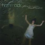 How Can I Make You Remember Me? – Hammock