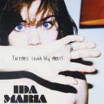 Keep Me Warm – Ida Maria