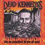 I Fought the Law – Dead Kennedys